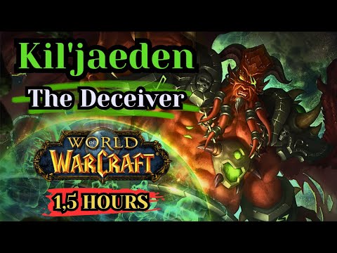 The Story of Kil'jaeden The Deceiver | World of Warcraft Lore