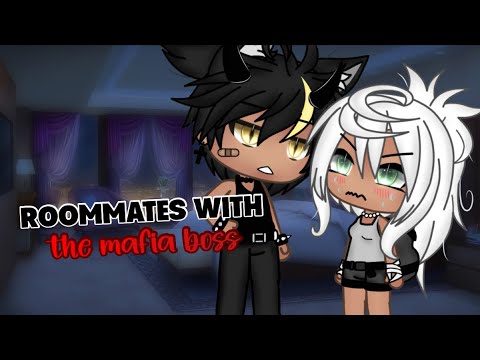 ☆ Roommates with the mafia boss ☆ || Gacha Life Mini Movie|| |GLMM| PART 1