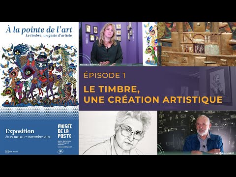 Exposition À la pointe de l’Art (1/6) - Le timbre, une création artistique Musée de La Poste