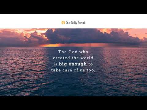God’s Power on Display | Audio Reading | Our Daily Bread Devotional | July 20, 2021