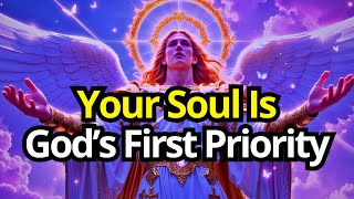 Chosen One, Your Soul Was Always High Priority To God.