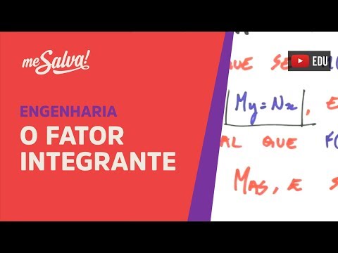 Me Salva! EQD7 - O Fator Integrante - Equações Diferenciais