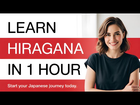 Master Hiragana in One Hour - Complete Beginner's Guide