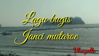 Download lagu Lagu bugis Janci mutaroe mp3
