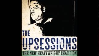 THE UPSESSIONS - 