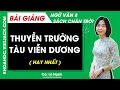 Thuyền trưởng tàu viễn dương Ngữ văn lớp 8 Chân trời sáng tạo