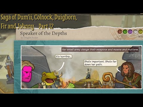 Wildermyth - Part 12 (Saga of Dum'ii, Colnock, Duigborn, Fir and Johnny)
