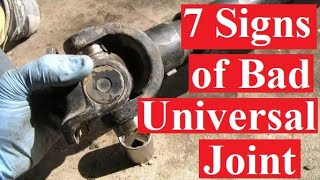 7 Signs of a Bad Universal Joint