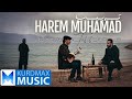 Harem Muhamad - Tabib | هەرێم محەمەد - تەبیب