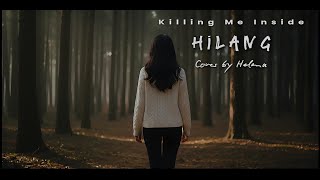 Download lagu Hilang - Killing Me Inside Cover by Helena #killingmeinside #coversong #alternativerock #emo #luka mp3