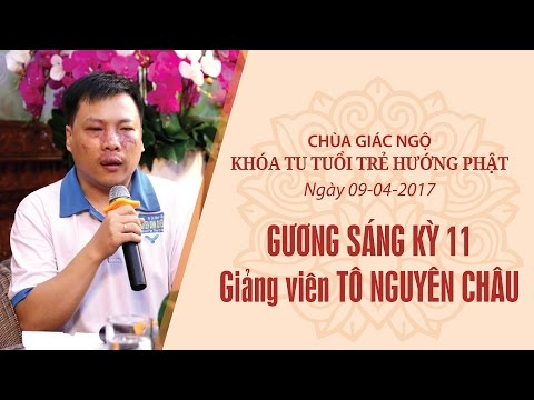 Gương Sáng 11: Giảng viên Tô Nguyên Châu