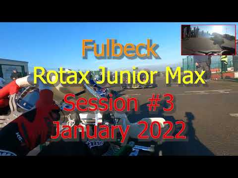 Fulbeck Circuit [Test day] - Session #3 - Rotax Junior Max