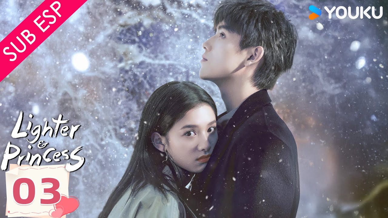 【SUB ESP】Encendedor & Princesa EP03 | Chen Feiyu / Zhang Jingyi | Romance | YOUKU