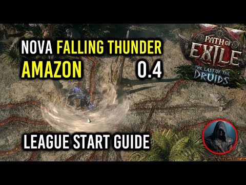 PoE2 0.4 | Nova Falling Thunder Amazon League Start Guide