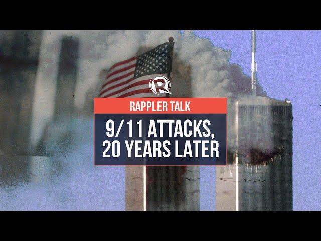 Rappler Talk: 9/11 attacks, 20 years later