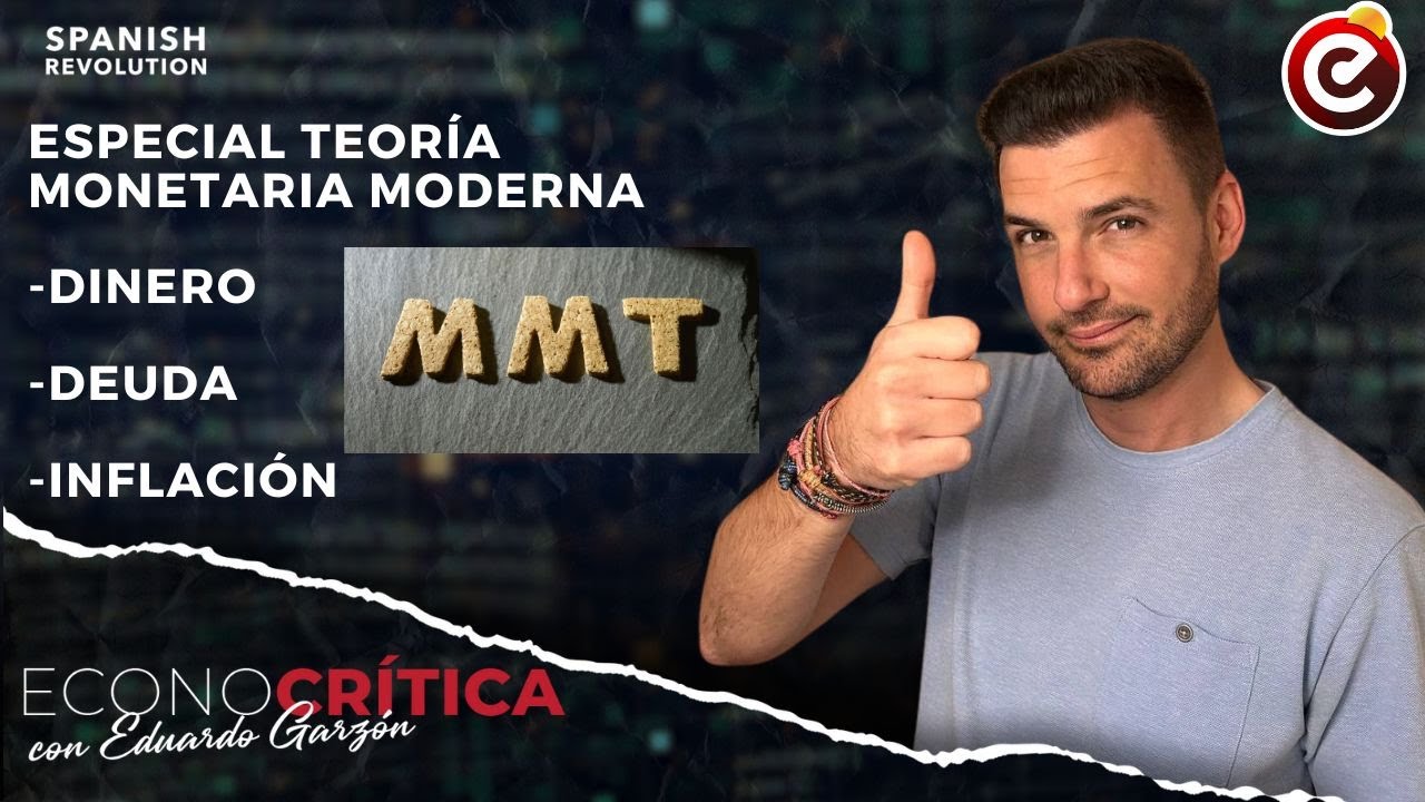 Econocrítica 6x11: Especial Teoría Monetaria Moderna: academia, dinero, déficit e inflación