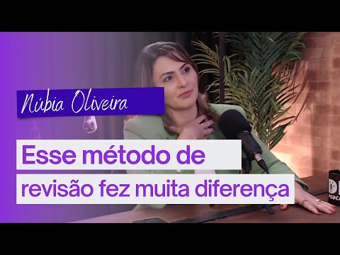 UTILIZEI ESTE MÉTODO DE REVISÃO QUE FEZ MUITA DIFERENÇA | PROF. NÚBIA OLIVEIRA