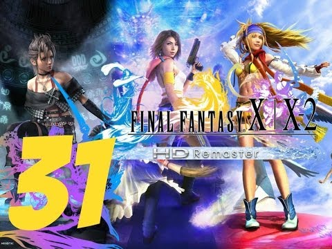Final Fantasy X-2 HD Remaster English Walkthrough Part 31 - Azi Dahaka Boss & Vegnagun Stage