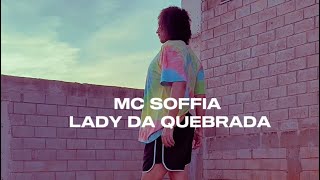 Mc Soffia - Lady da Quebrada | Coreografia Júnior Rodolfo
