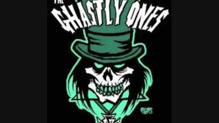 The Ghastly Ones - Doctor Diabolo Speaks / Attack Of Robot Atomico