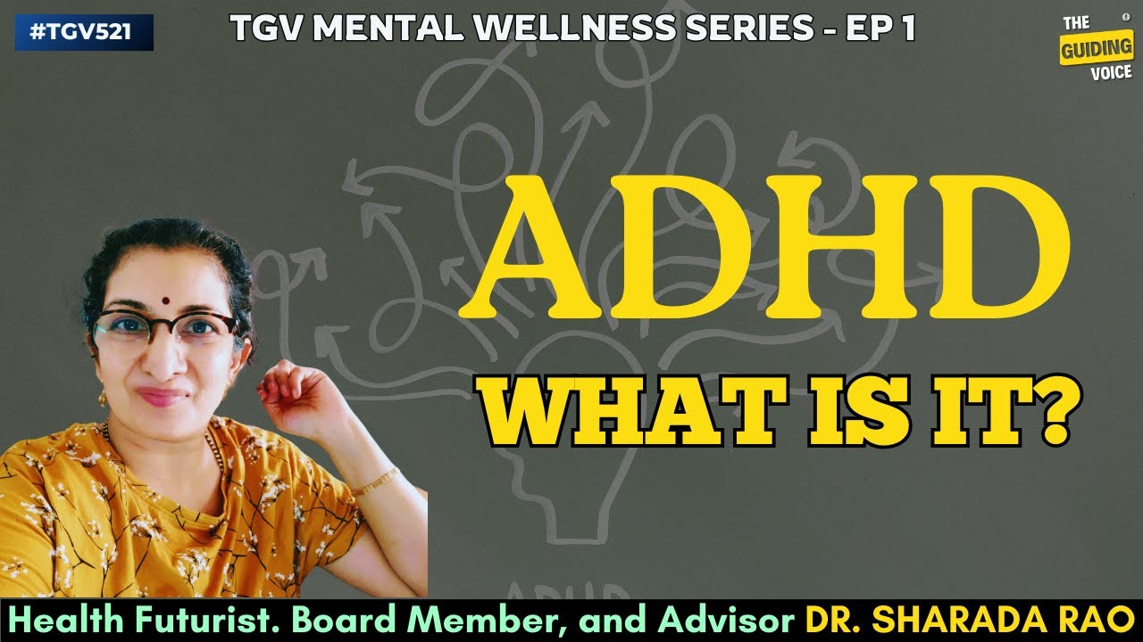 ADHD Explained