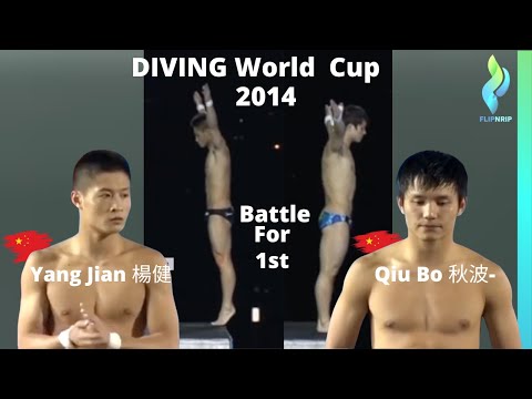 2014  Yang Jian 楊健 & Qiu Bo 秋波- Men 10 meters china - Diving World Cup