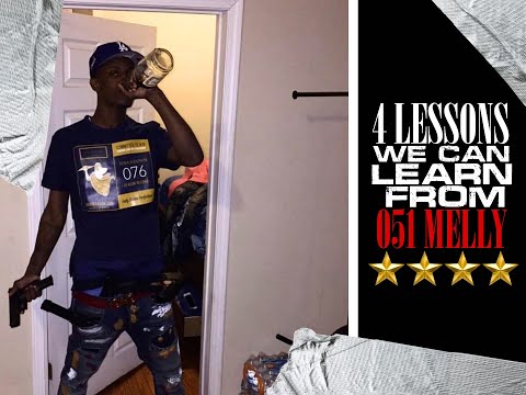 4 Lessons To Learn From 051 Melly #RIP051Melly