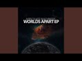 Worlds Apart