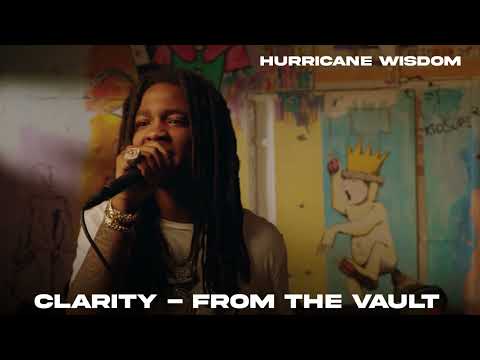 Hurricane Wisdom - Clarity (From The Vault) - (Official Visualizer)