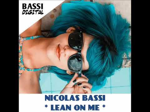 Nicolas Bassi - Lean on Me