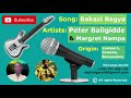 BAKAZI BAGYA By Peter Baligidde Margret Nampa