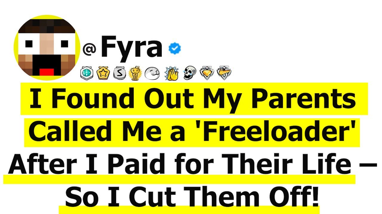 I Found Out My Parents Called Me a 'Freeloader' After I Paid for Their Life – So I Cut Them Off!"