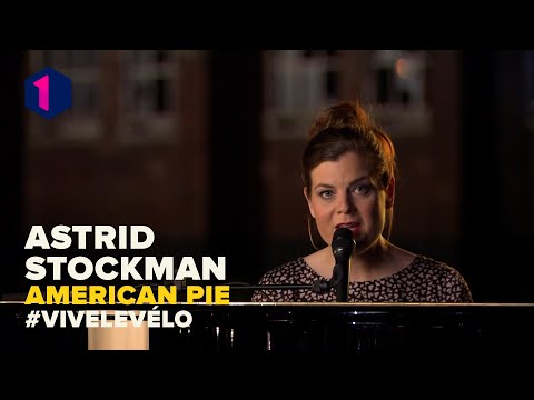 Astrid Stockman - American Pie | Vive le vélo