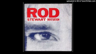 Rod Stewart - Infatuation (Longer UltraTraxx Remix)