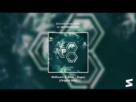 Wolfsnare & Bitas - Rogue (Original Mix)