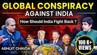 BIGGEST THREATS TO BHARAT? HOW SHOULD INDIA HANDLE ALL GLOBAL CHALLENGES? ABHIJIT CHAVDA REVEALS
