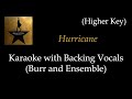 Hamilton - Hurricane - Karaoke with Backing Vocals (Burr and Company) - Higher Key