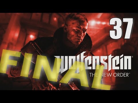 Wolfenstein: The New Order [37] Let's Play Walkthrough - FINAL ENDING - BOSS BATTLE - Part 37
