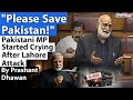 VIRAL VIDEO OF PAKISTANI MP CRYING Save Pakistan Calls After India S Massive Attack