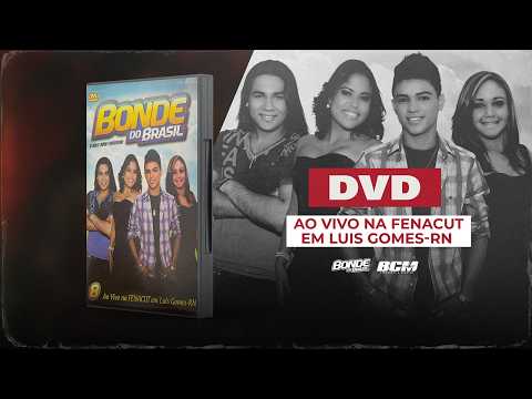 Bonde do Brasil - DVD 1 Completo na Fenacut 2011 em Luis Gomes/RN