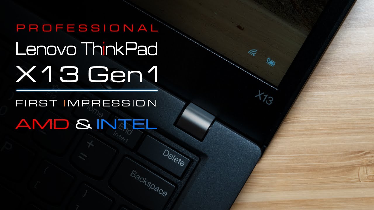 Lenovo ThinkPad X13 Gen 1 - Unboxing and First Impression