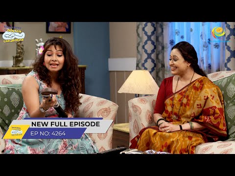 FULL EPISODE! 4264 - Taarak Ka Idea?! | Taarak Mehta Ka Ooltah Chashmah | तारक मेहता