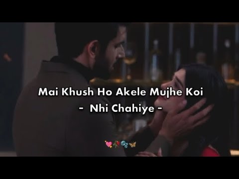 Mujhe ab koi Nhi Chahiye 😓💔😣 Broken Heart Status - Sad WhatsApp Status - Hindi Shayari Video Status