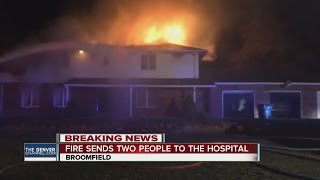 Two hospitalized after fire rips through Broomfield house