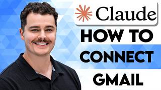 How To Connect Gmail To Claude Ai [2026 Guide]