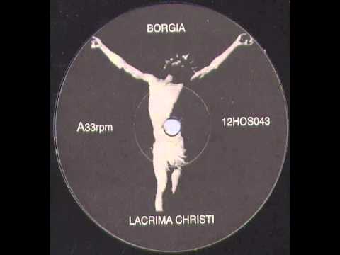 Borgia - Lacrima Christi