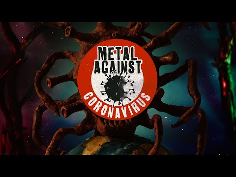 Metal Against Coronavirus (Claymation Music Video)