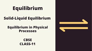 Solid-Liquid Equilibrium