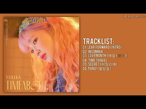 [Full Album] YUKIKA (유키카) – timeabout,