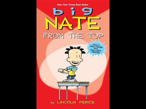 BIG NATE  FROM THE TOP I BY: LINCOLN PIERCE I PART 2 I catalaya thompson